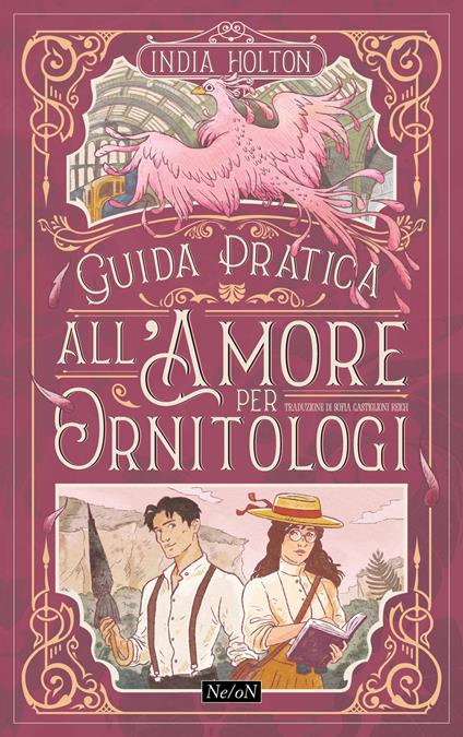 Guida pratica all'amore per ornitologi - India Holton - copertina
