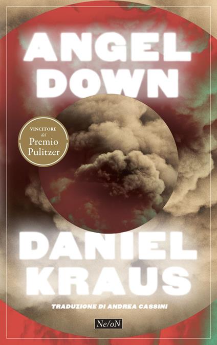 Angel Down - Daniel Kraus,Andrea Cassini - ebook