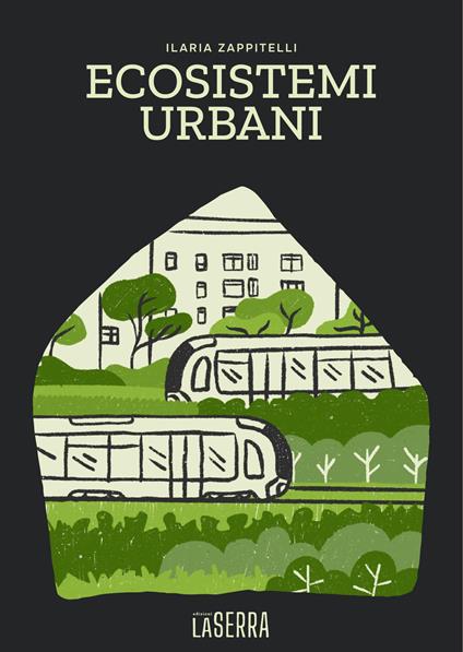 Ecosistemi urbani - Ilaria Zappitelli - copertina