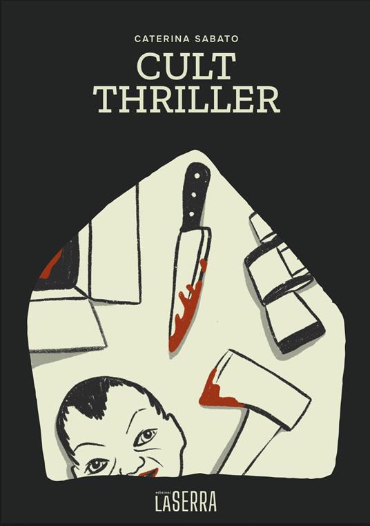 Cult thriller - Caterina Sabato - copertina