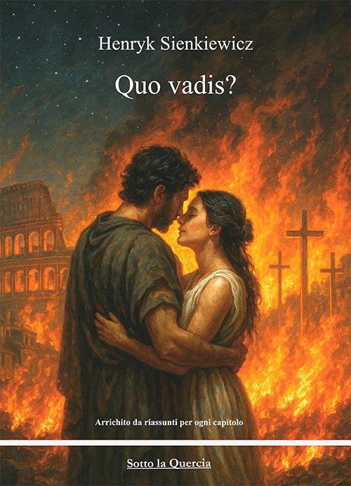 Quo vadis? Arricchito da riassunti per capitolo - Henryk Sienkiewicz - copertina