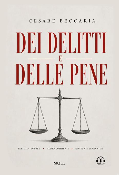 Dei delitti e delle pene. Audio commenti. Riassunti esplicativi - Cesare Beccaria - copertina