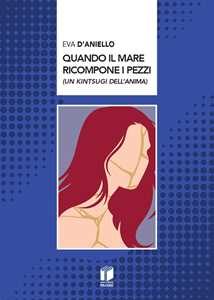Quando il mare ricompone i pezzi