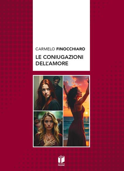 Le coniugazioni dell’amore - Carmelo Finocchiaro - copertina