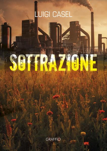 Sottrazione - Luigi Casel - copertina