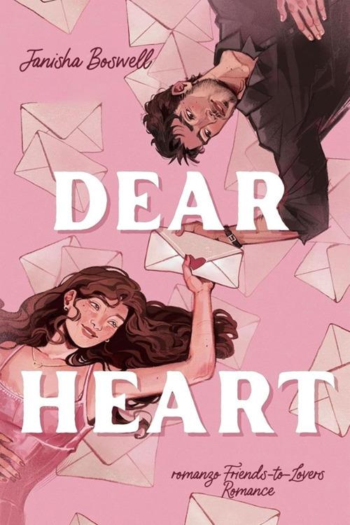 Dear Heart. - Janisha Boswell - ebook