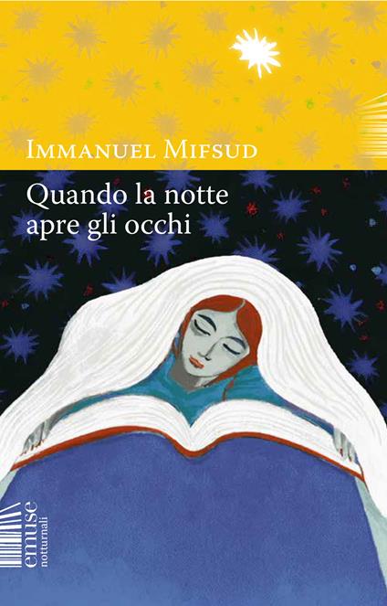 Quando la notte apre gli occhi - Immanuel Mifsud - copertina