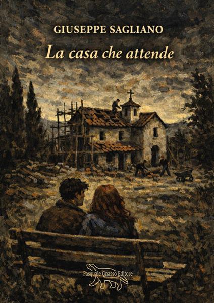 La casa che attende - Giuseppe Sagliano - copertina
