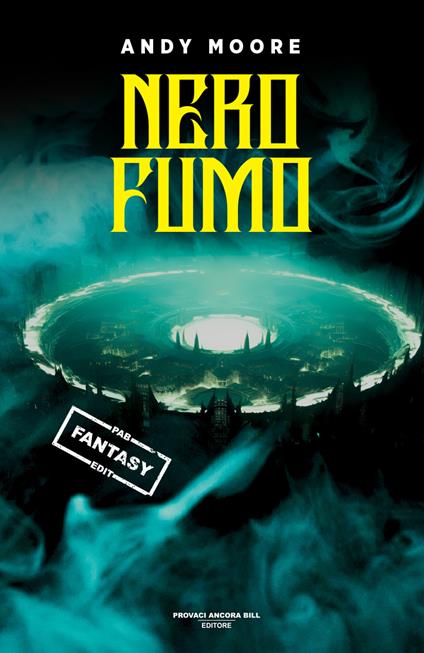 Nero fumo. Akris - Andy Moore - copertina