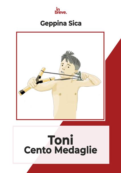 Toni cento medaglie - Geppina Sica - copertina