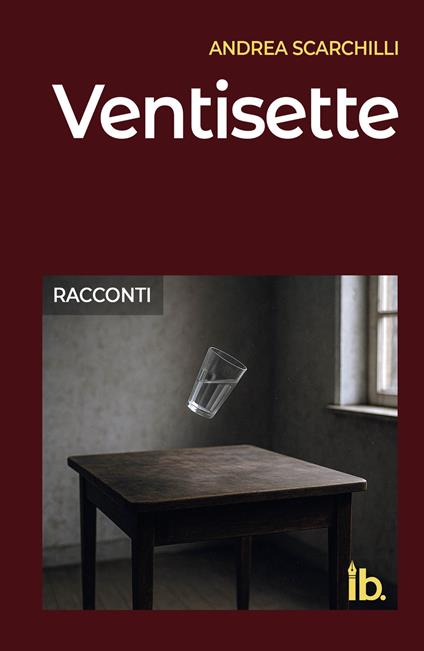 Ventisette - Andrea Scarchilli - copertina