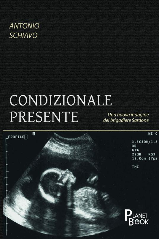 Condizionale presente - Antonio Schiavo - copertina
