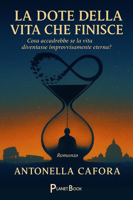 La dote della vita che finisce - Antonella Cafora - copertina