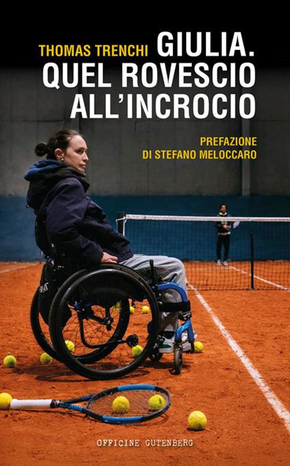 Giulia, quel rovescio all'incrocio - Thomas Trenchi - copertina