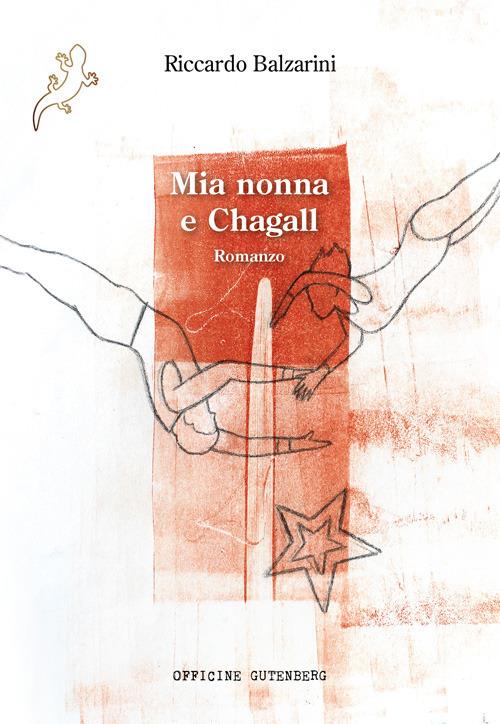 Mia nonna e Chagall - Riccardo Balzarini - copertina
