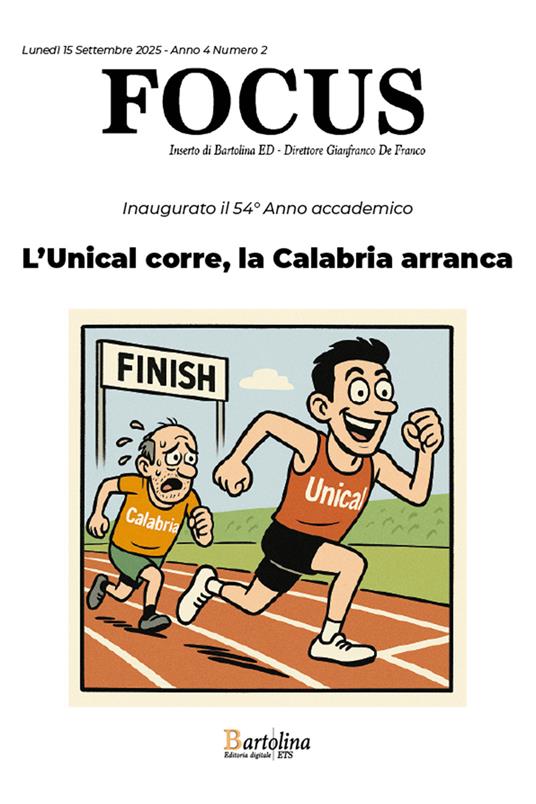 L'Unical corre, la Calabria arranca - De Franco Gianfranco,Pasquale De Luca,Mariapia Giabarri - ebook