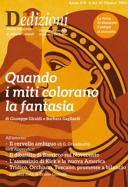 Dedizioni Anno 4 Numero 4 - Barbara Gagliardi,Giuseppe Giraldi,Gabriello Grandinetti - ebook