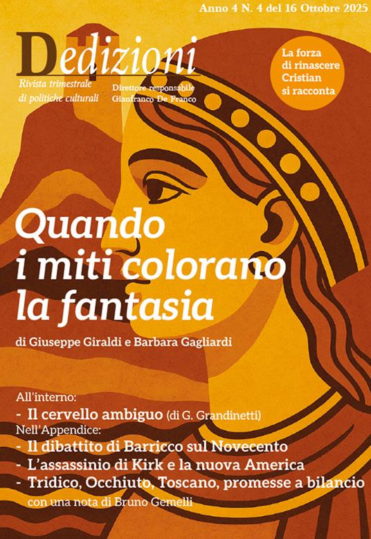 Dedizioni Anno 4 Numero 4 - Barbara Gagliardi,Giuseppe Giraldi,Gabriello Grandinetti - ebook