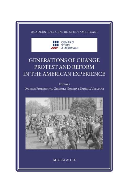 Generations of Change. Protest and Reform in the American Experience - copertina