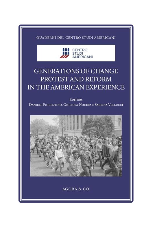 Generations of Change. Protest and Reform in the American Experience - copertina