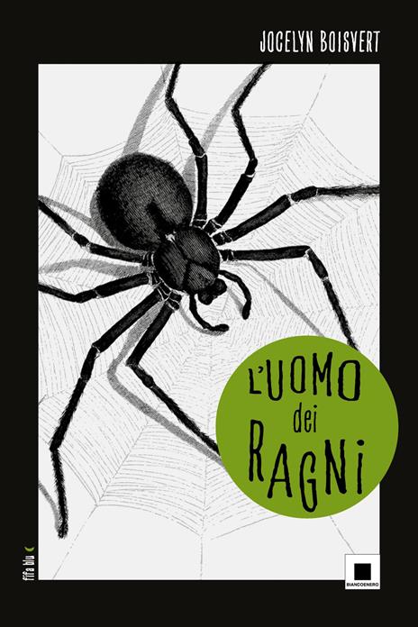 L'uomo dei ragni - Jocelyn Boisvert - copertina