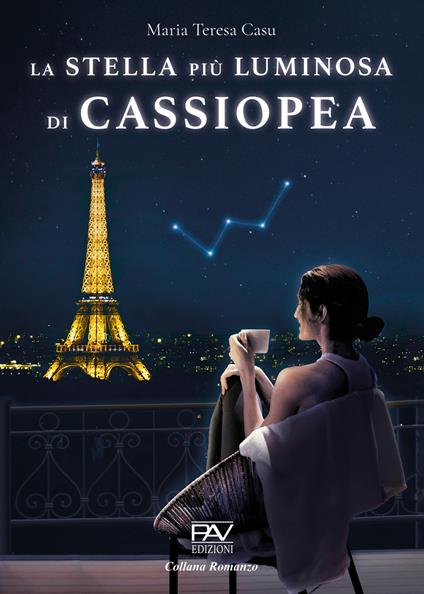 La stella più luminosa di Cassiopea - Maria Teresa Casu - copertina