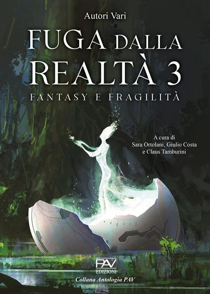 Fuga dalla realtà. Fantasy e fragilità. Vol. 3 - copertina