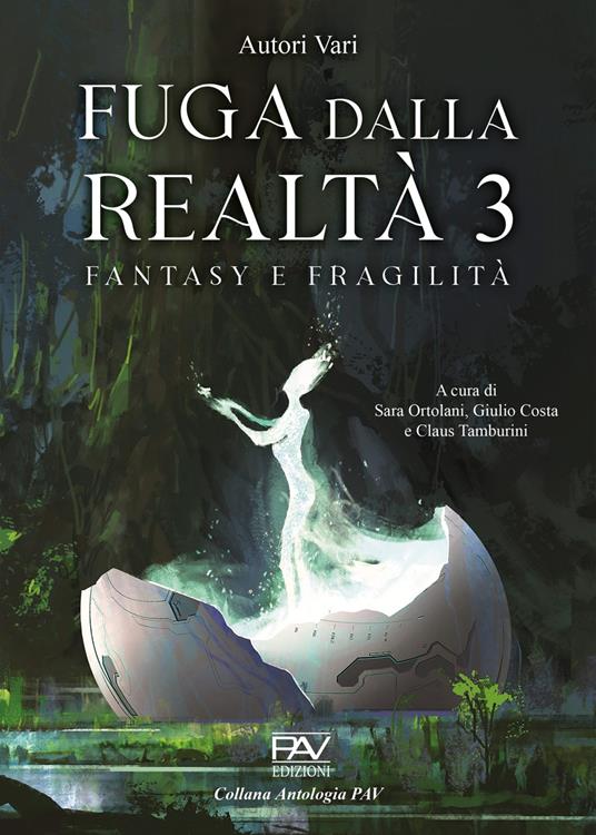 Fuga dalla realtà. Fantasy e fragilità. Vol. 3 - copertina