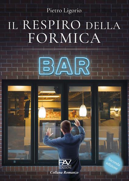 Il respiro della formica - Pietro Ligorio - copertina