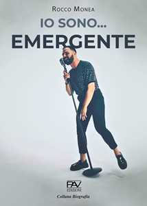 Io sono... emergente