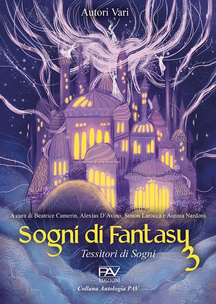 Sogni di Fantasy 3. Tessitori di sogni - copertina