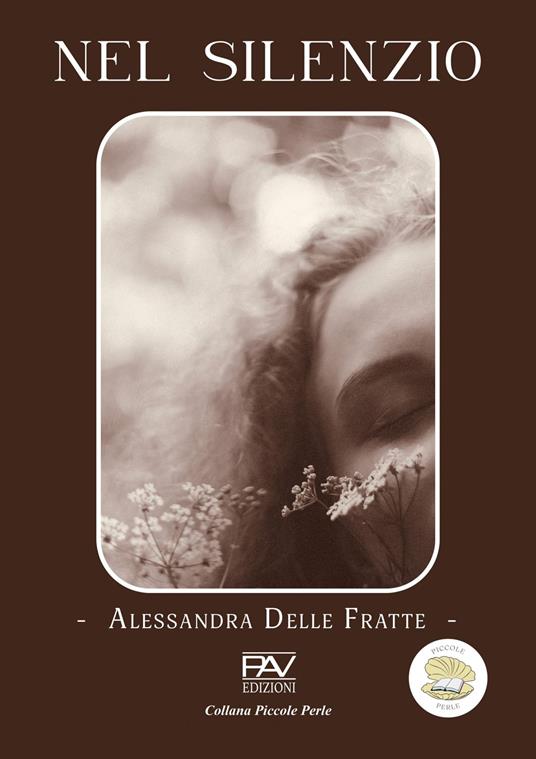 Nel silenzio - Alessandra Delle Fratte - copertina