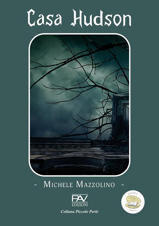 Casa Hudson - Michele Mazzolino - copertina