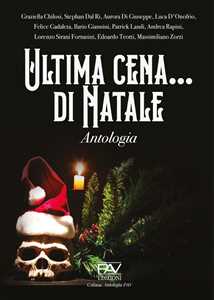 Ultima cena… di Natale