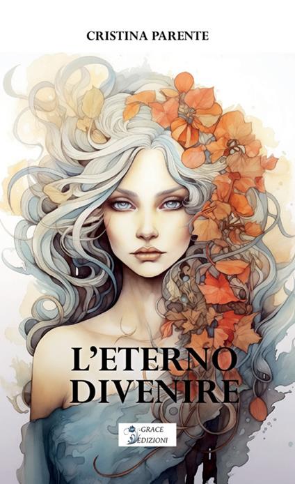 L'eterno divenire - Cristina Parente - copertina