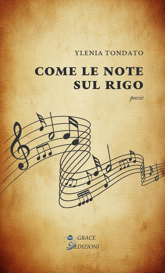 Come le note sul rigo - Ylenia Tondato - copertina