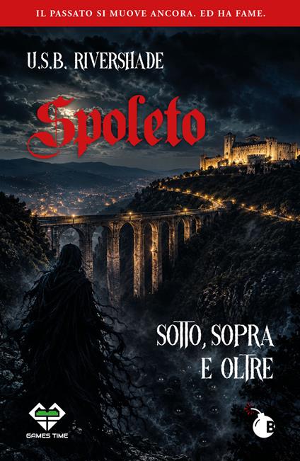 Spoleto sotto, sopra e oltre - U.S.B. Rivershade - copertina