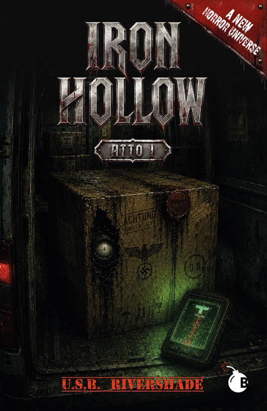 Iron Hollow. Atto I - U.S.B. Rivershade - copertina
