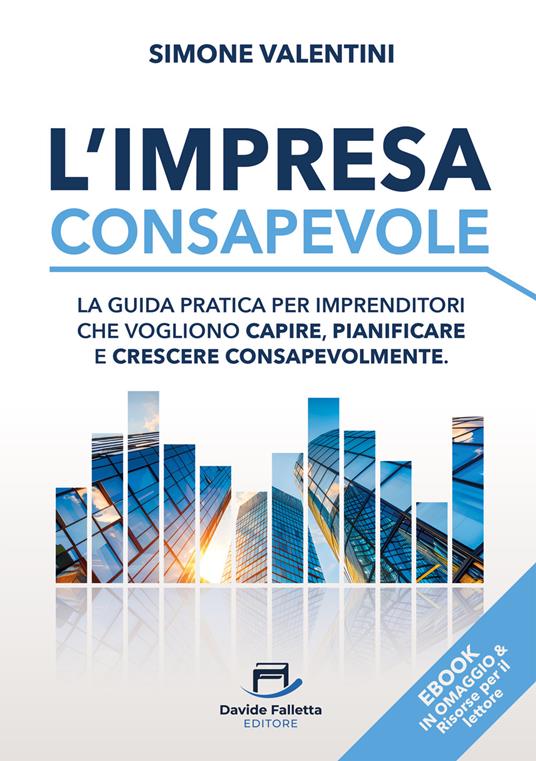 L'Impresa Consapevole - Simone Valentini - ebook