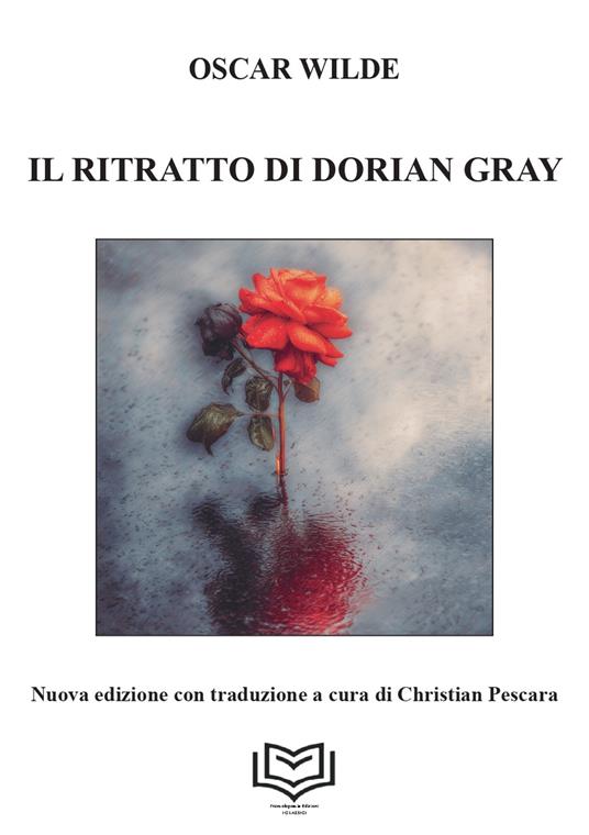 Il ritratto di Dorian Gray. Nuova ediz. - Oscar Wilde - copertina