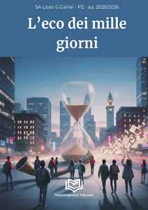 L'eco dei mille giorni