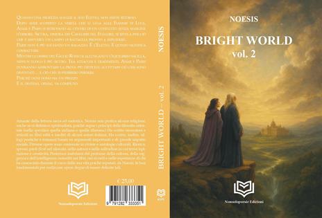 Bright world. Nuova ediz.. Vol. 2 - Noesis - 2