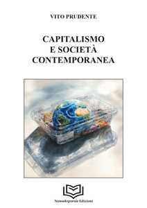 Capitalismo e società contemporanea