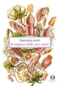 Libro La stagione delle case vuote Francesca Scotti
