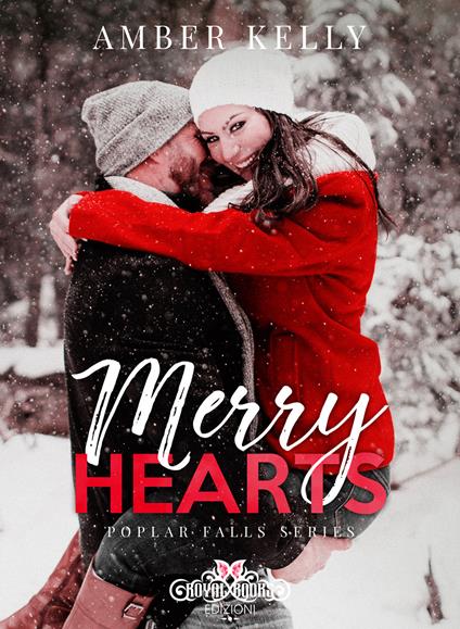 Merry hearts. Poplar Falls series. Ediz. italiana - Amber Kelly,Yasin Fatima - ebook