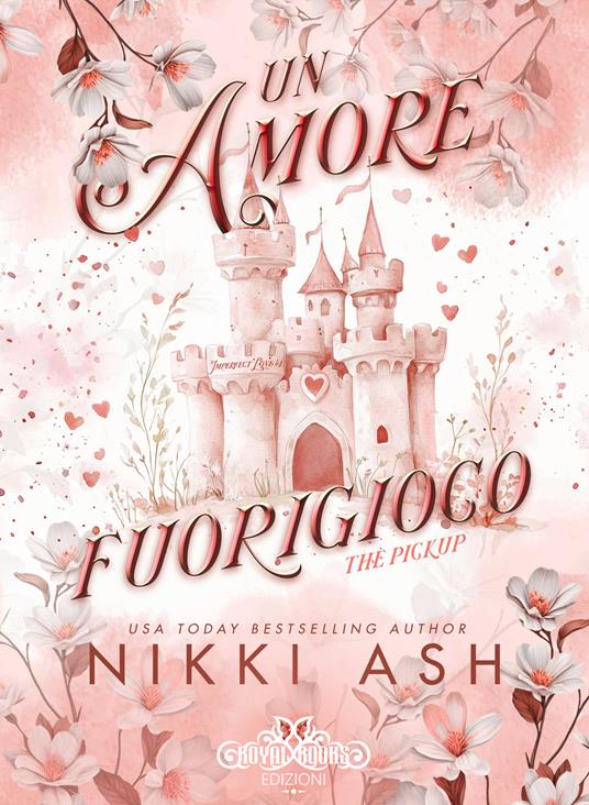 Un amore fuorigioco. The pickup - Nikki Ash,Cristina Borgomeo - ebook