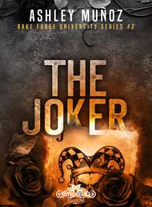 The joker. Rake Forge University. Ediz. italiana. Vol. 3