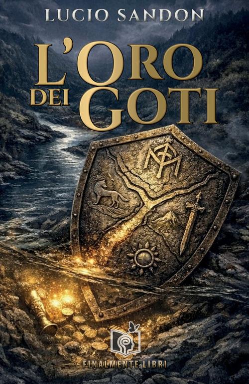 L'oro dei Goti. Nuova ediz. - Lucio Sandon - copertina