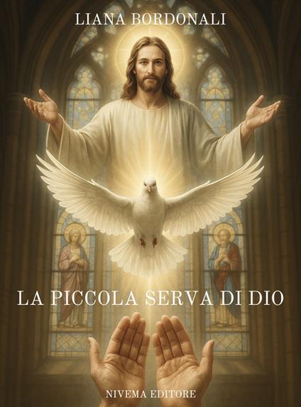 La piccola serva di Dio - Liana Bordonali - ebook