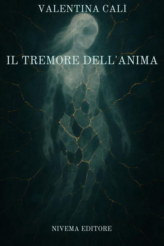 Il tremore dell'anima - Valentina Calì,Luigi Camillo - ebook